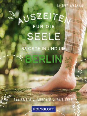 cover image of Auszeiten für die Seele in und um Berlin